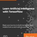 [PacktPub] Learn Artificial Intelligence with TensorFlow [Video]