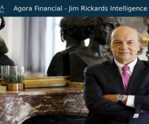 [Agora Financial] Jim Rickards Intelligence Triggers