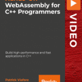 [PacktPub] Hands-On WebAssembly for C++ Programmers [Video]