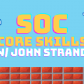 [Antisyphon Training] SOC Core Skills w/ John Strand