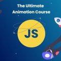 [DevelopedByEd] The Ultimate JavaScript Animation Course