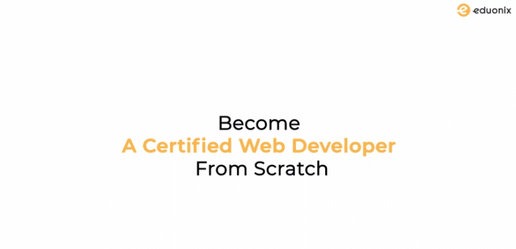 [Eduonix] Become A Certified Web Developer From Scratch - Coupon 1