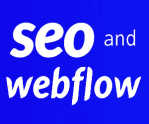 [PaitAcademy] SEO And Webflow 2.0