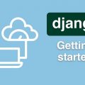 [TalkPython] Django: Getting Started Course