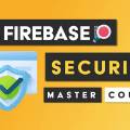 [FireShip] Firebase Security Course