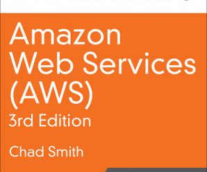 [LiveLessons] Amazon Web Services (AWS), 3rd Edition